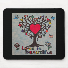 Mousepad O amor é lindo