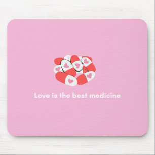 Mousepad "O amor é o melhor remédio"