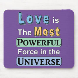 Mousepad O amor é poderoso para o mouse