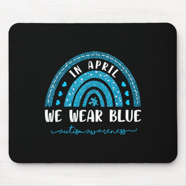 Mousepad O Arco-Íris Em Abril Vestimos A Consciência Do Aut (Frente)