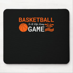 Mousepad O Basquete É Uma Vida Longa
