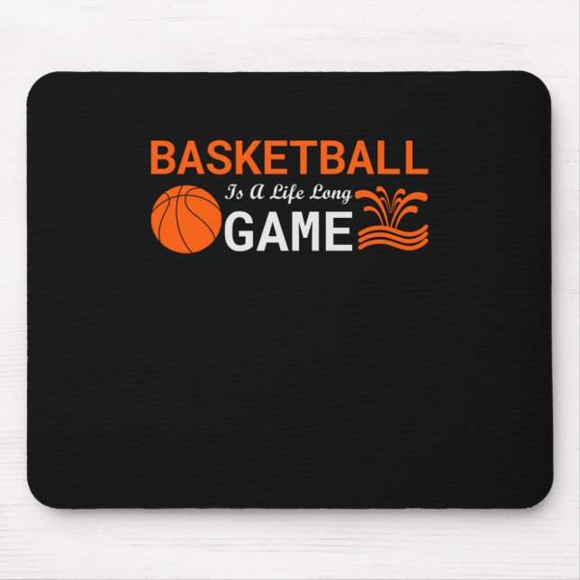 Mousepad O Basquete É Uma Vida Longa (Frente)