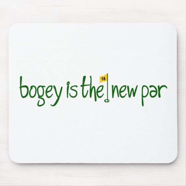 Mousepad O Bogey é a paridade nova (Frente)