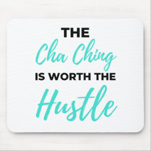 Mousepad O Cha Ching Vale O Hustle 2