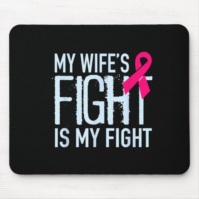 Mousepad O combate da minha esposa é o meu combate apoio ao (Frente)