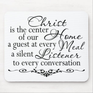 Mousepad O cristo é o centro de nossa casa