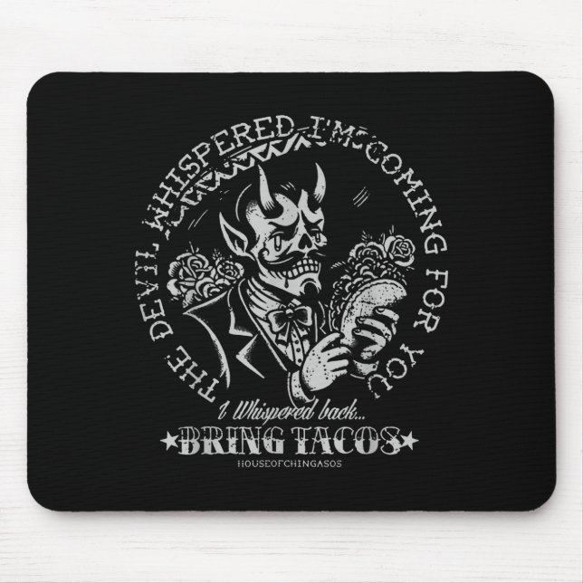 Mousepad O Diabo Sussurrou Estou Vindo Para Você Eu Sussurr (Frente)