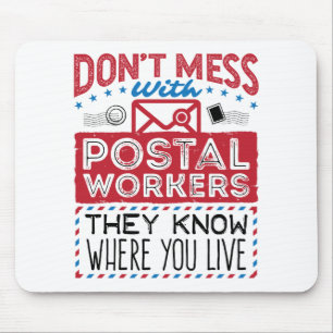 Mousepad O Empregador Postal Sabe Engraçado Onde Você Viv