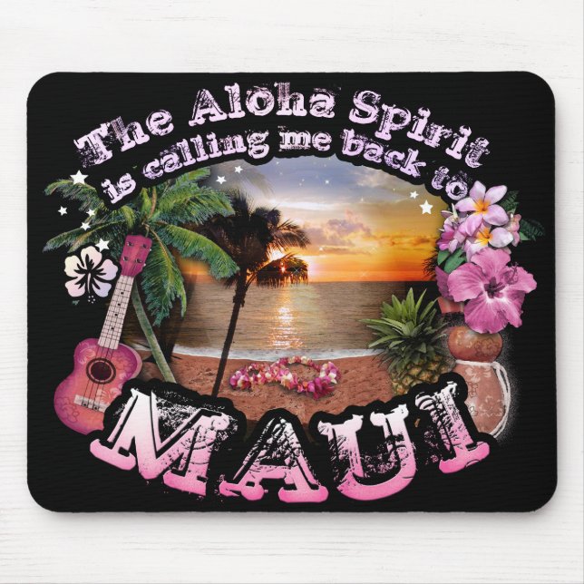 Mousepad O Espírito Aloha está me chamando de volta para Ma (Frente)