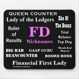 Mousepad O FD fêmea alcunha o diretor financeiro engraçad