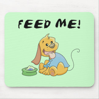 Mousepad O filhote de cachorro alimenta-me o camiseta e os
