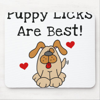 Mousepad O filhote de cachorro Licks é o melhor