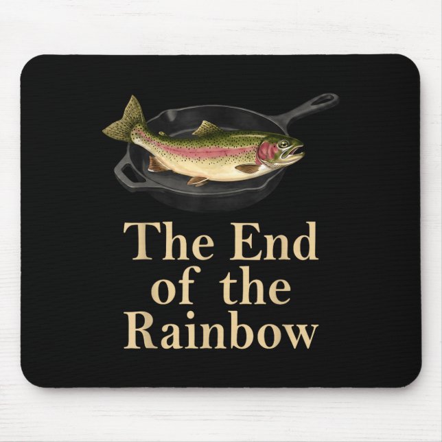 Mousepad O fim do arco-íris retrô engraçado pesca de truta (Frente)