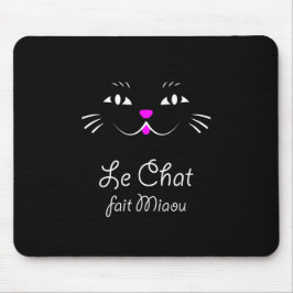 Mousepad O gato diz o Meow!  Gato francês engraçado do