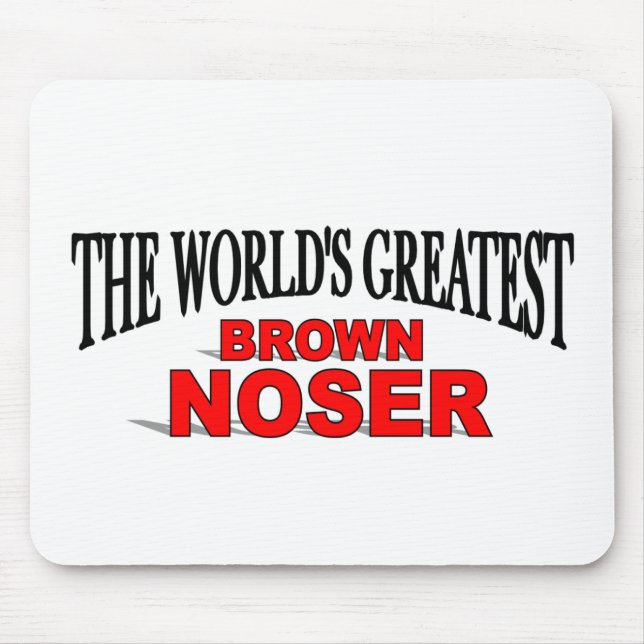 Mousepad O grande Brown Noser do mundo (Frente)