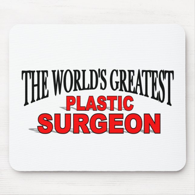 Mousepad O grande cirurgião plástico do mundo (Frente)