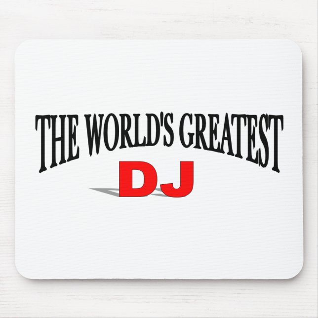 Mousepad O grande DJ do mundo (Frente)