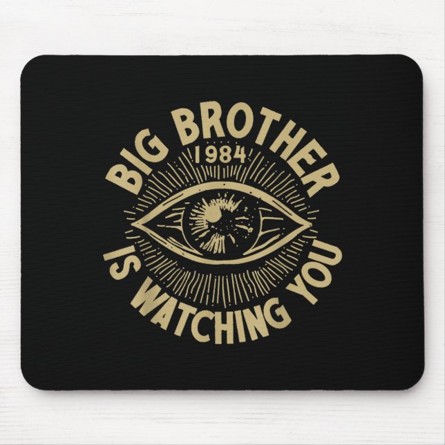 Mousepad O Grande Irmão Está Observando Você (Frente)