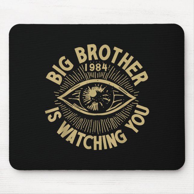 Mousepad O Grande Irmão Está Observando Você  (Frente)