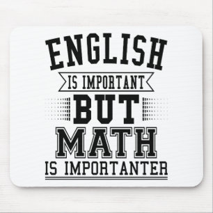 Mousepad O Inglês É Importante, Mas A Matemática É Um Pun I