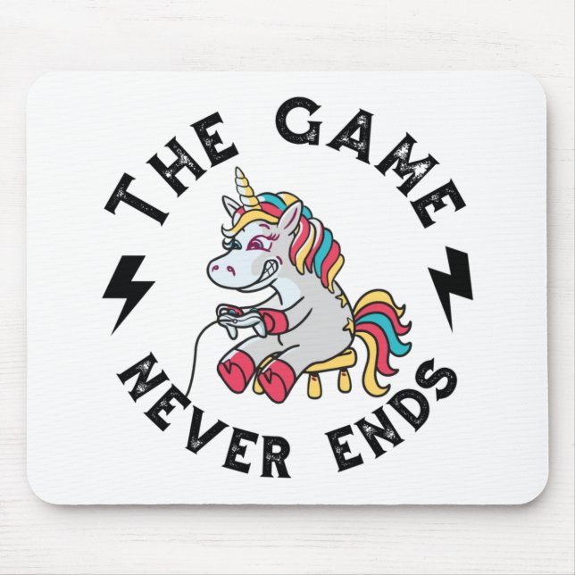 Mousepad O Jogo nunca acaba para Unicórnios (Frente)