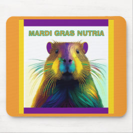 Mousepad O Mardi Gras Nutria