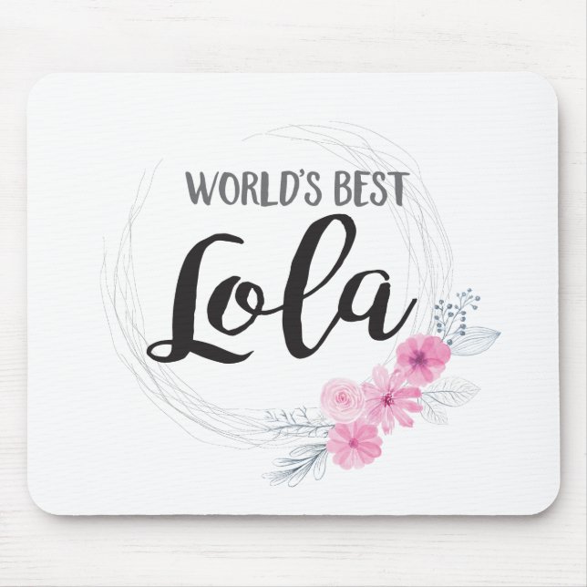 Mousepad O melhor Lola do mundo (Frente)
