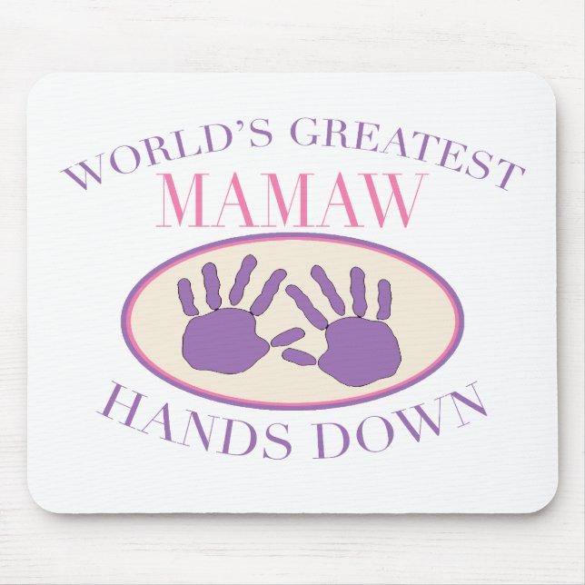 Mousepad O melhor Mamaw entrega para baixo o t-shirt (Frente)