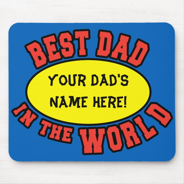 Mousepad O melhor Pai do mundo personaliza o Dia de os pais (Frente)