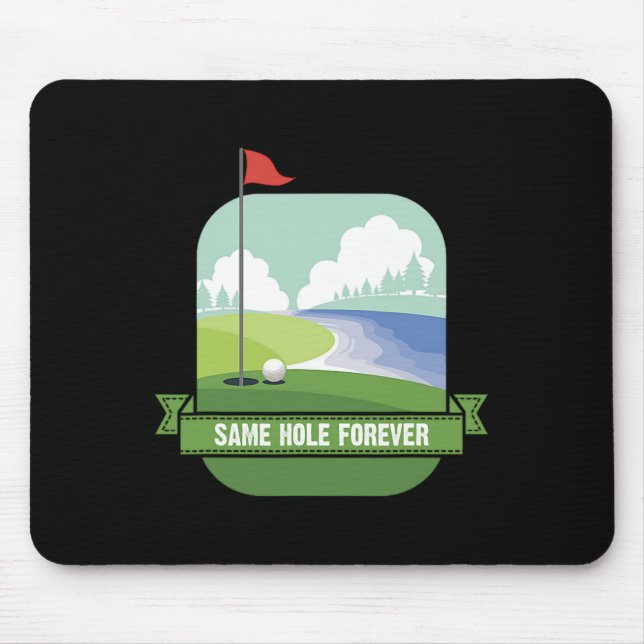 Mousepad O Mesmo Buraco Para A Festa Engraçada De Golfe Ant (Frente)