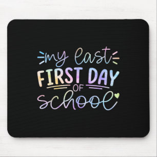 Mousepad O Meu Último Primeiro Dia De Professora, Sen.