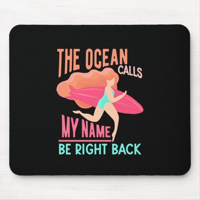 Mousepad O Oceano chama Surfer (Frente)