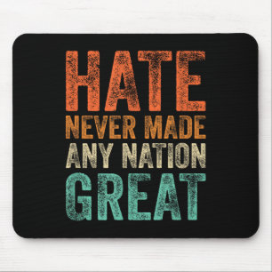 Mousepad O Ódio Nunca Fez Nenhum Excelente De Nação Engraça