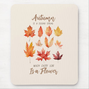 Mousepad O outono é um segundo Primavera - Folhas de outono
