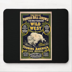 Mousepad O Pawnee Bill mostra o oeste selvagem