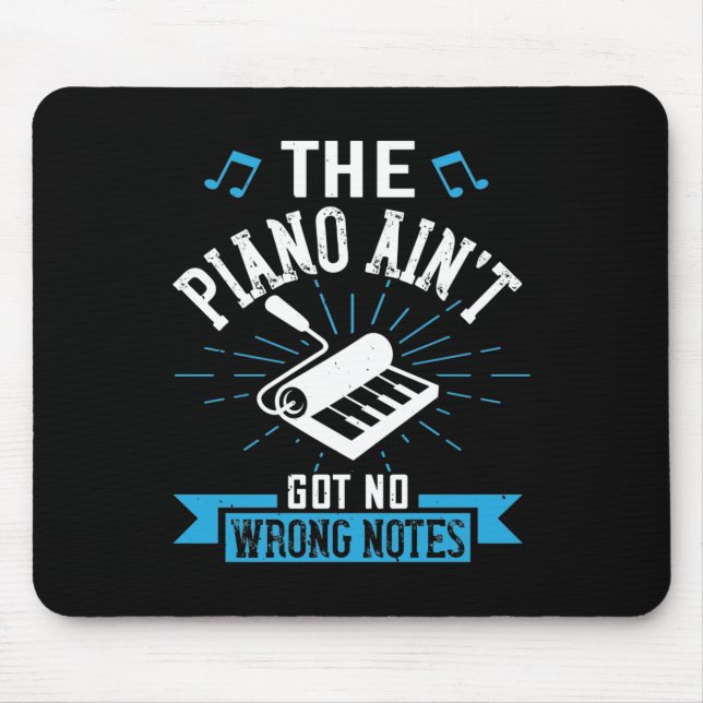 Mousepad O Piano Não Tem Notas Erradas 02 (Frente)