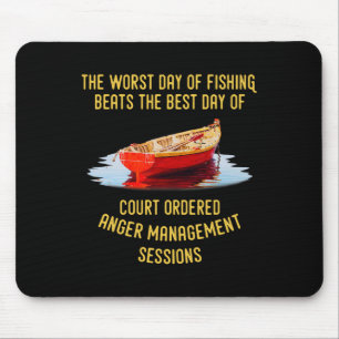 Mousepad O Pior Dia De Pesca Supera O Melhor Dia De Casamen
