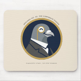 Mousepad O Pombo Corporativo: Espécime de Monóculo Nº 02 Mo