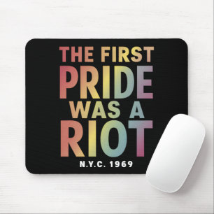 Mousepad O Primeiro Orgulho Foi Um Gay de Riot LGBT Ally Ra