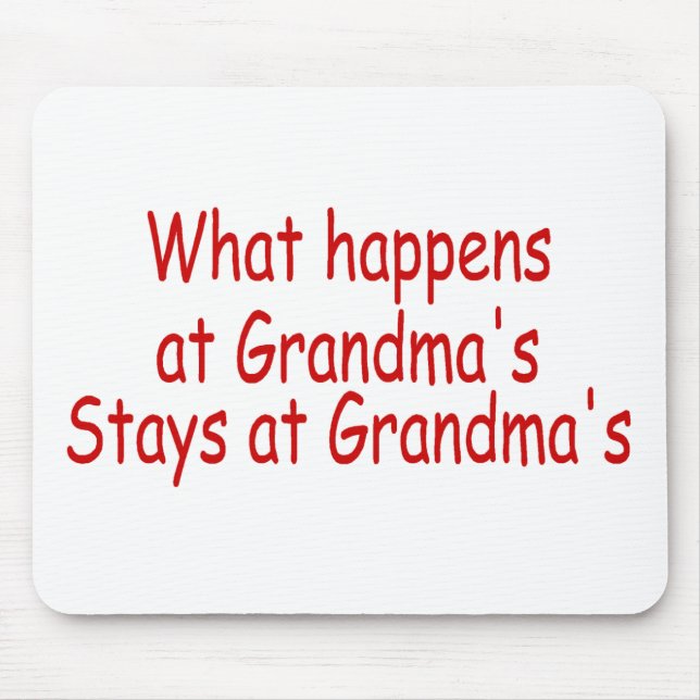 Mousepad O que acontece em avós, permanece em avós (Frente)
