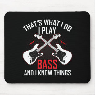 Mousepad O que eu faço eu toco B e eu sei coisas B Guitarri