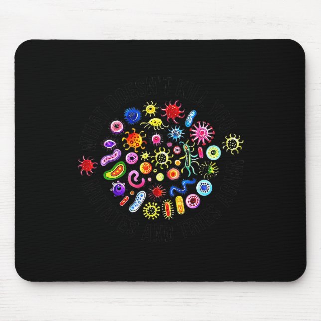 Mousepad O que não Matar que você mude e tenta novamente Mi (Frente)