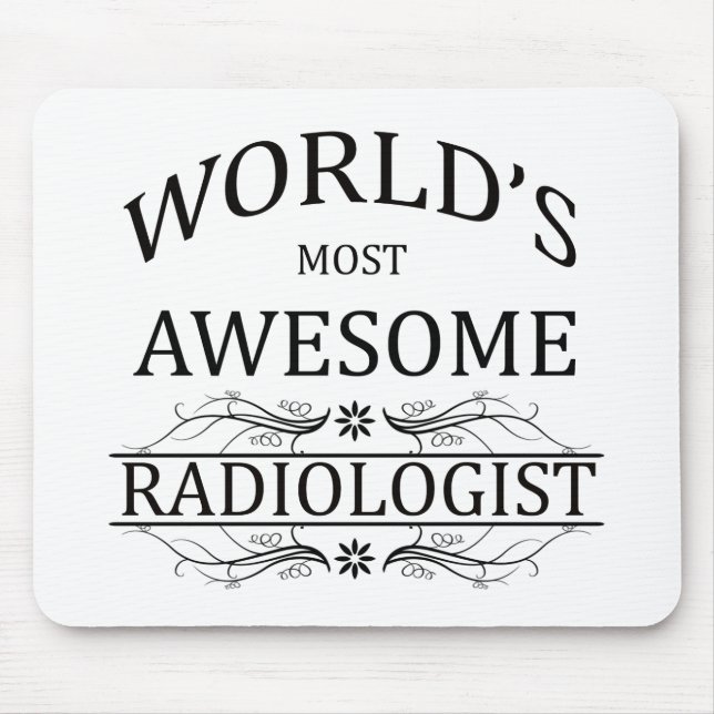 Mousepad O radiologista o mais impressionante do mundo (Frente)