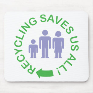 Mousepad O reciclagem salvar nos todos
