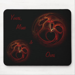 Mousepad O seu, o meu e o nosso