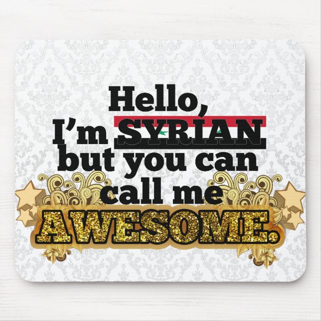 Mousepad O sírio, mas chama-me impressionante (Frente)