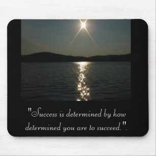 Mousepad O "sucesso é determinado