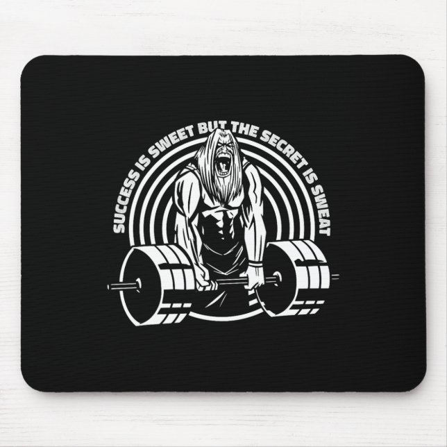 Mousepad O Sucesso É Doce, Mas O Segredo É Suar Homens Body (Frente)