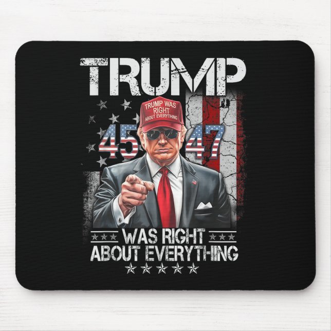 Mousepad O Trump legal Estava Certo Sobre Tudo O Que Era Am (Frente)