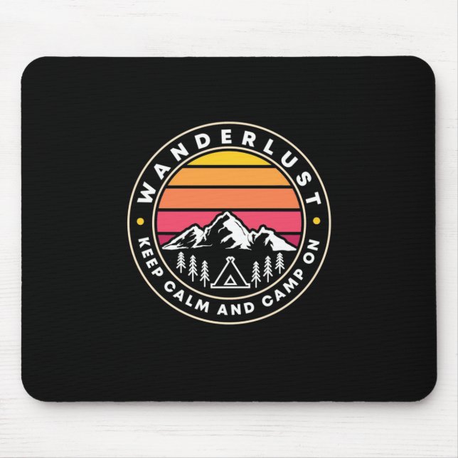 Mousepad O Wanderlust Mantém-Se Calmo E Acende-Se (Frente)